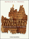 Prophetic Literature (eBook): From Oracles to Books